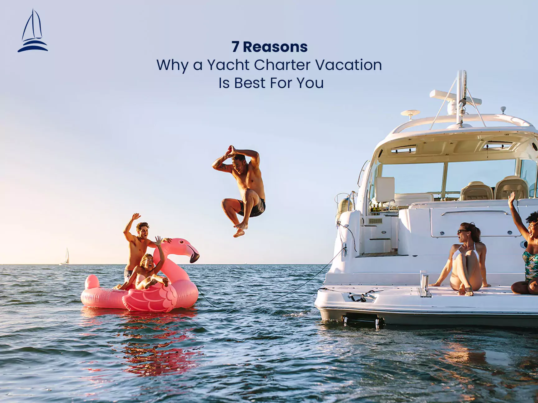 7 Reasons Why a Yacht Charter Vacation Is Best For You img