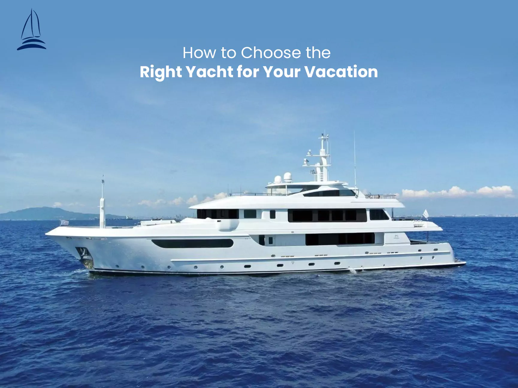 3 Tips for a Successful Yacht Charter Vacation img
